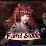 Florid Sushi